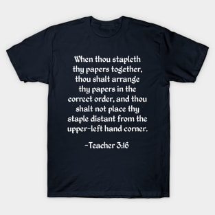 Stapling Commandment from Teacher 3:16 T-Shirt